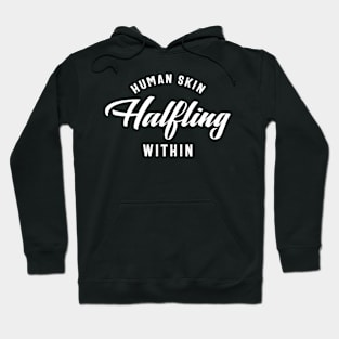 Human Skin Halfling Within Gaming Guy RPG Hoodie